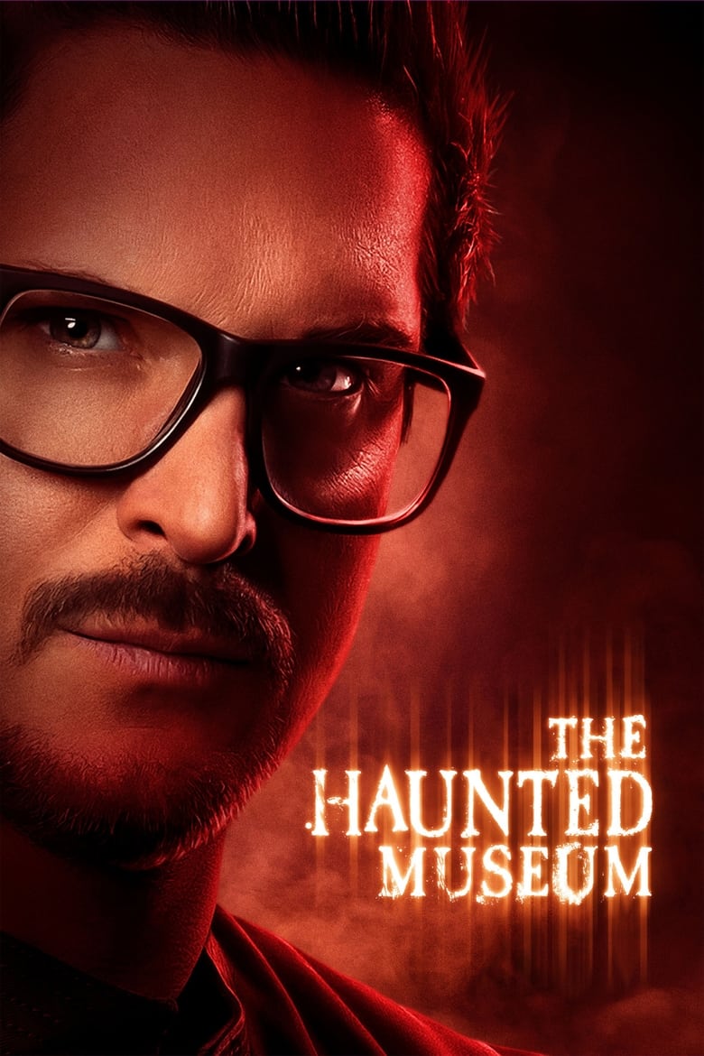 Poster of Episodes in The Haunted Museum - Season 2 - Season 2