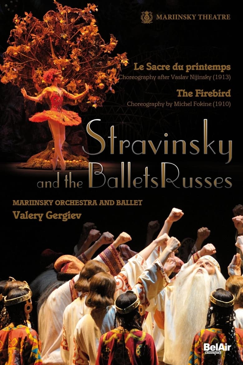 Poster of Stravinsky and the Ballets Russes: The Firebird / The Rite of Spring