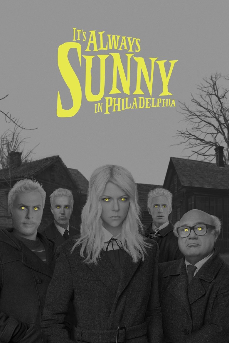 Poster of Episodes in It's Always Sunny In Philadelphia - Season 11 - Season 11