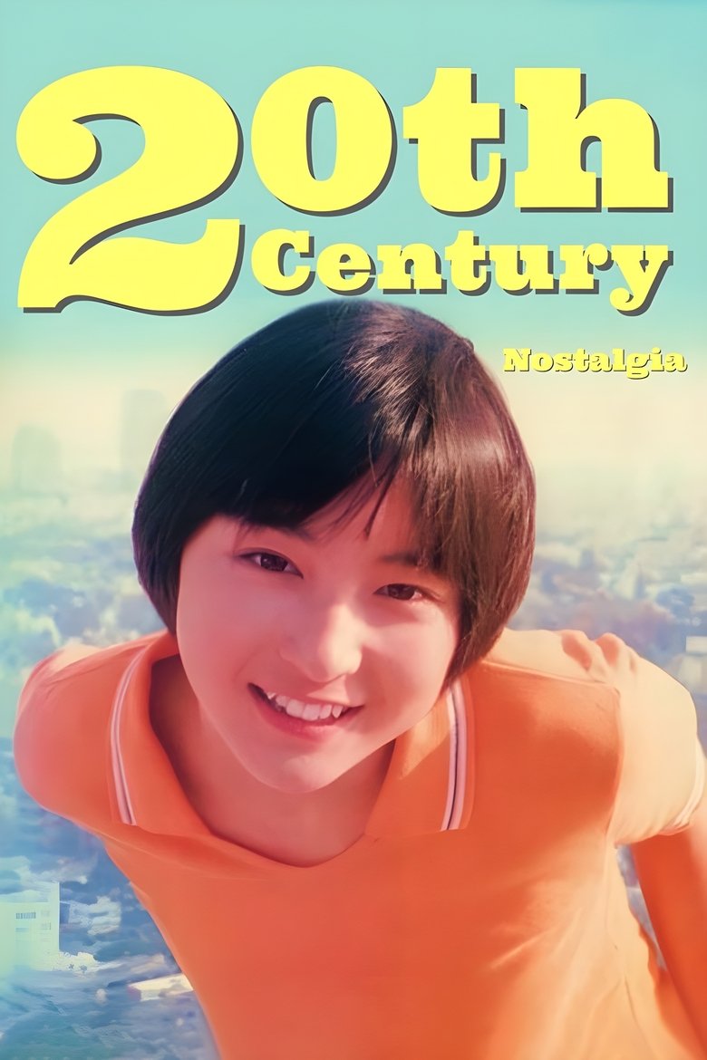 Poster of 20th Century Nostalgia