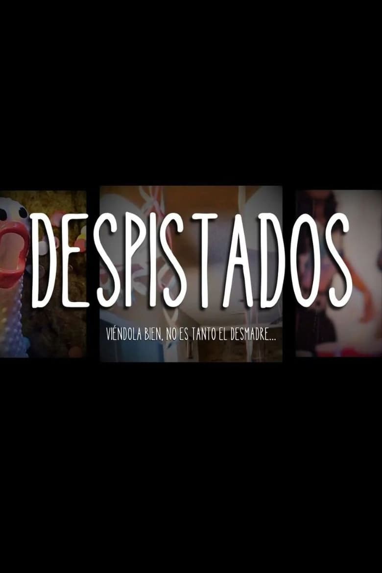 Poster of Despistados