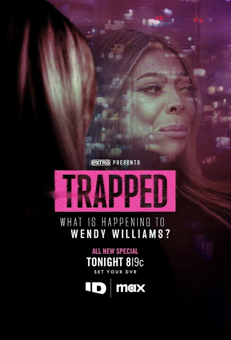 Poster of Trapped: What is Happening to Wendy Williams?