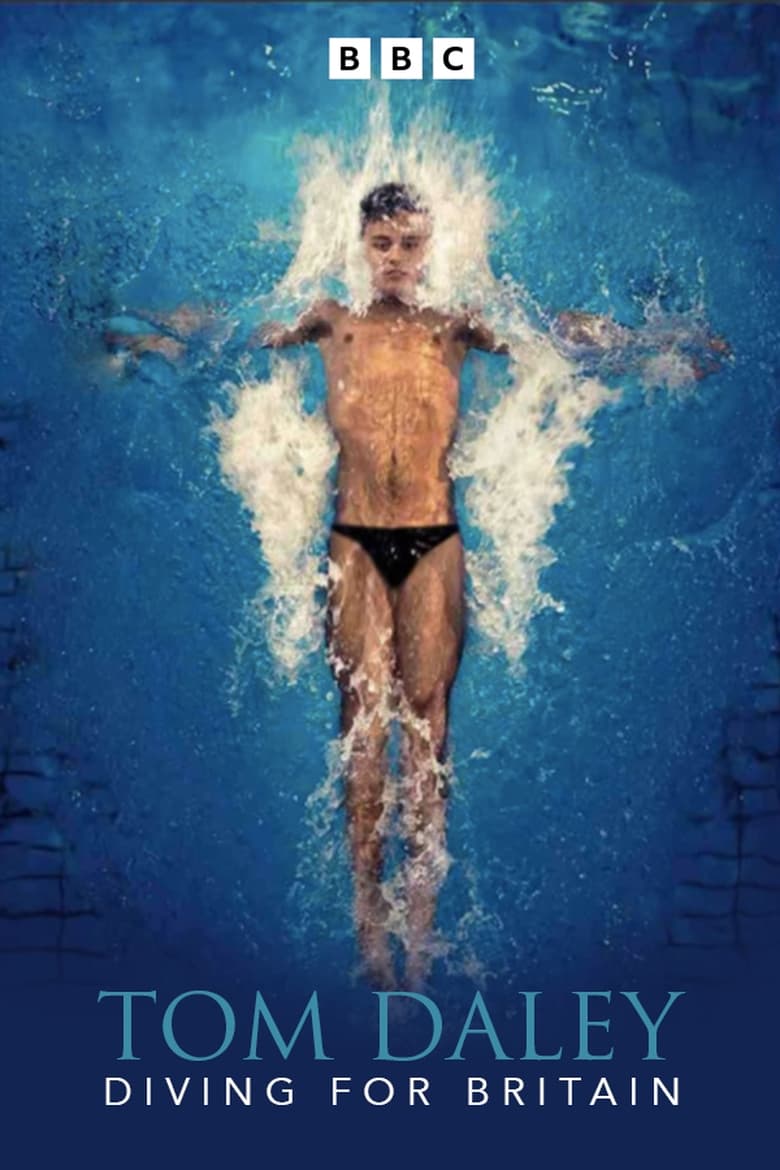 Poster of Tom Daley: Diving for Britain