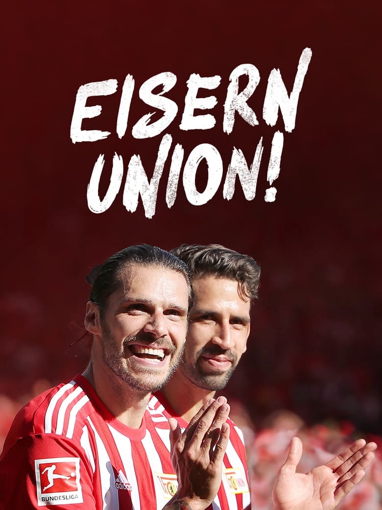 Poster of Unser Verein: "Eisern Union!"