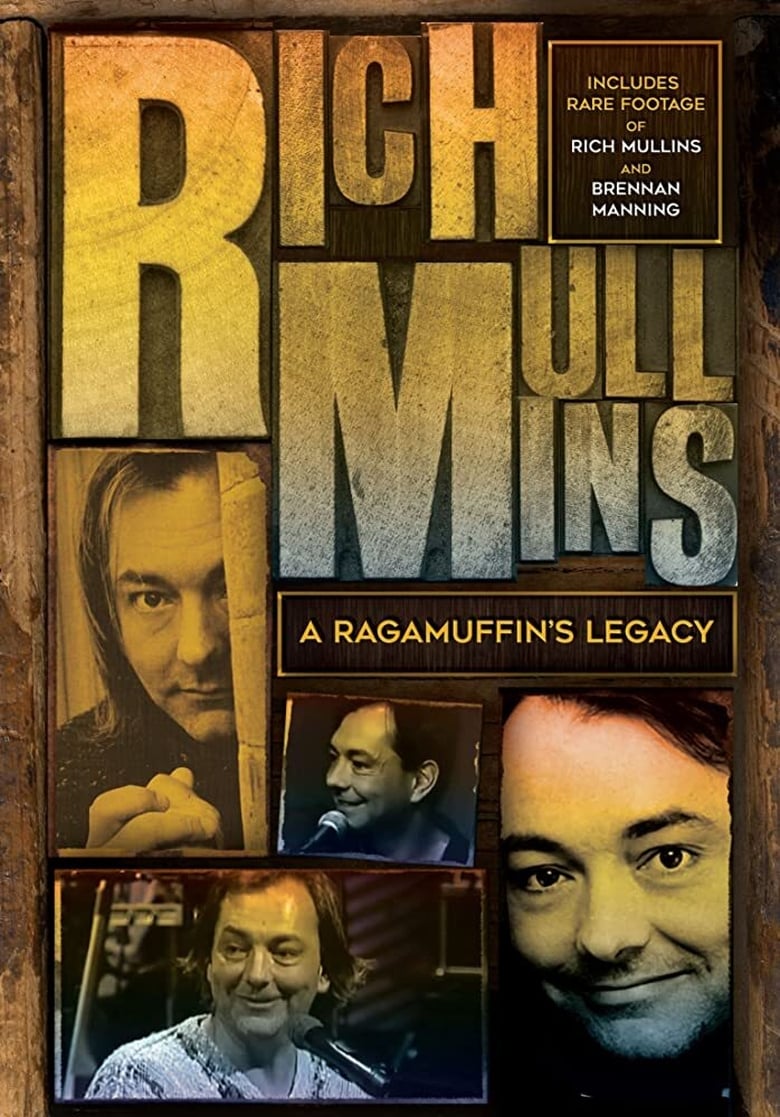 Poster of Rich Mullins: A Ragamuffin's Legacy