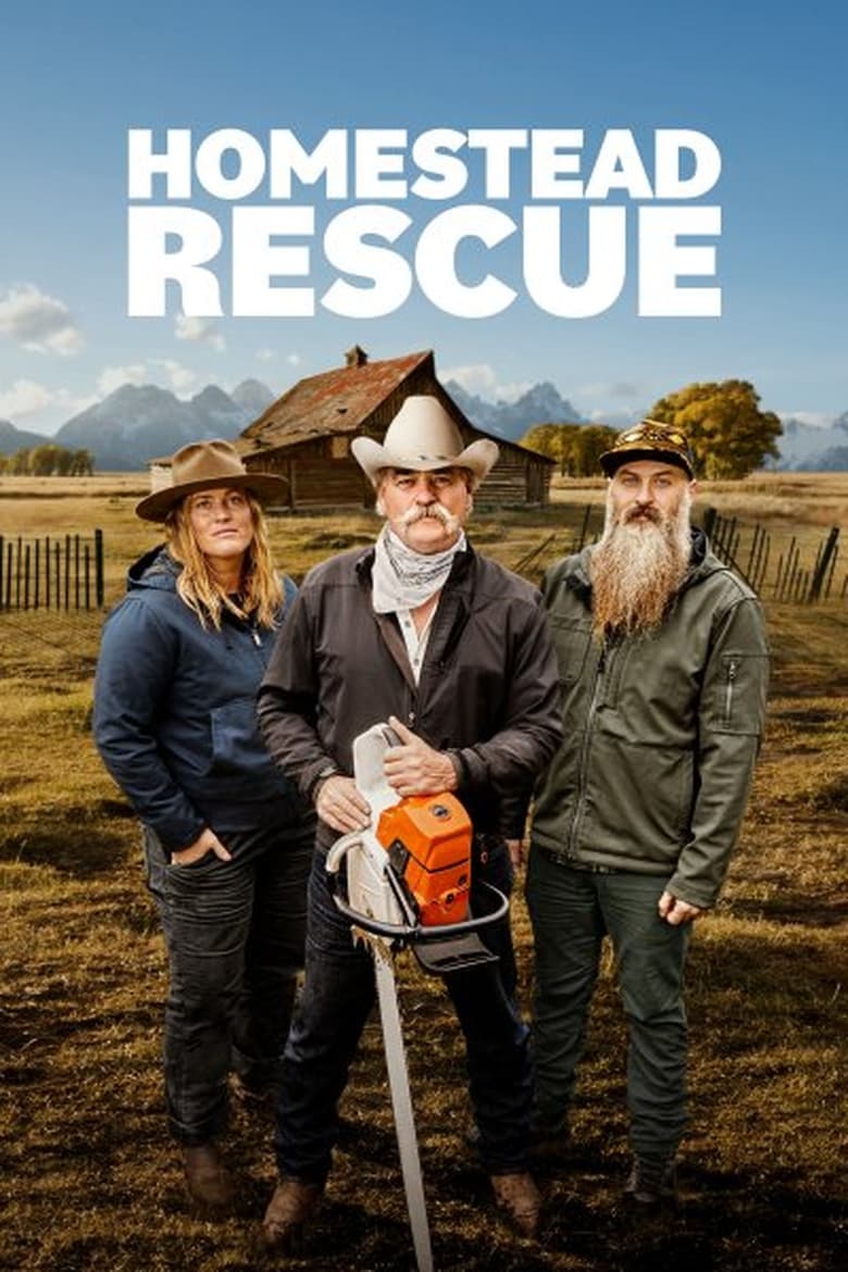 Poster of Episodes in Homestead Rescue - Season 12 - Season 12