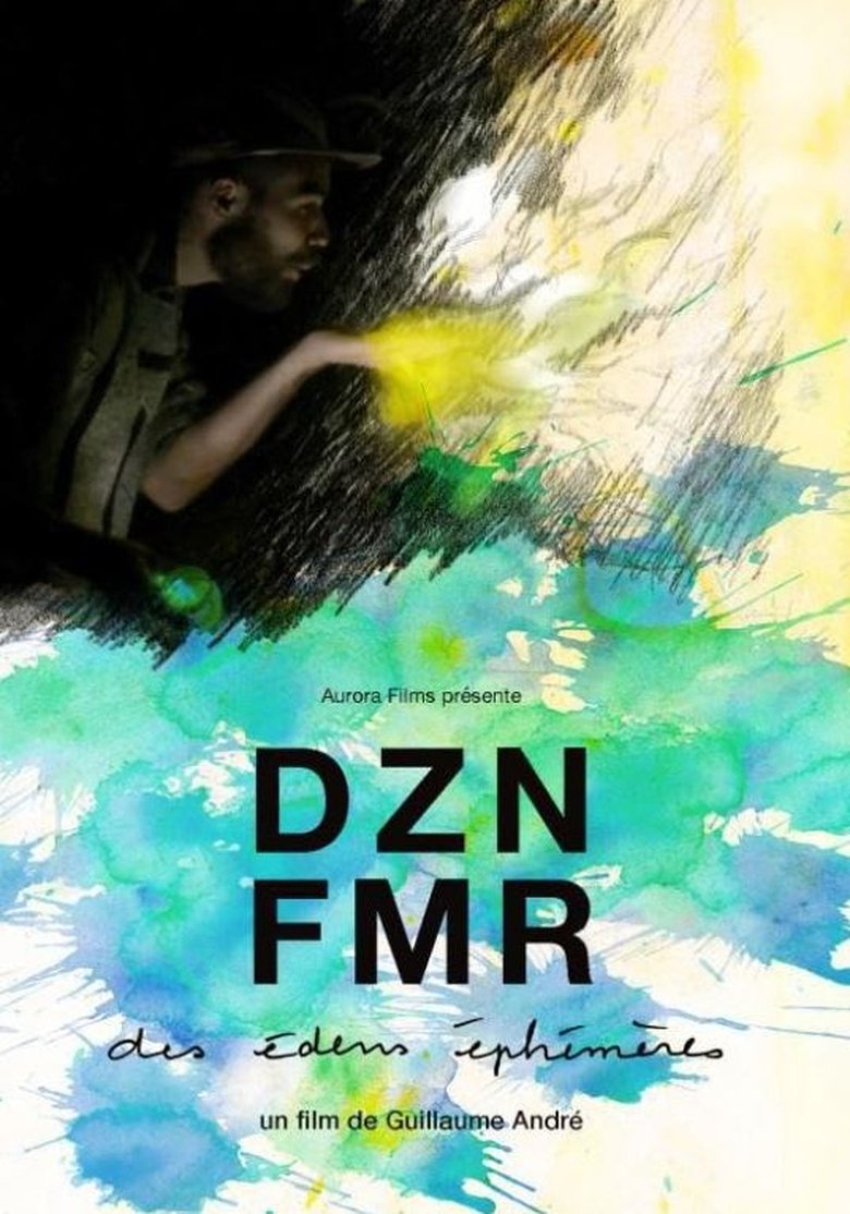 Poster of DZNFMR (des édens éphémères)