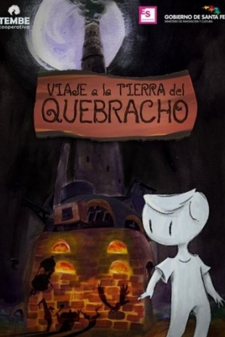Poster of Viaje a la tierra del Quebracho