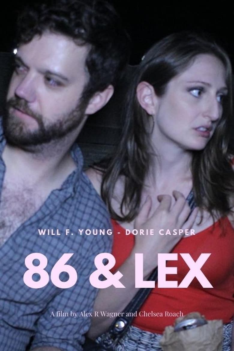 Poster of 86 & Lex