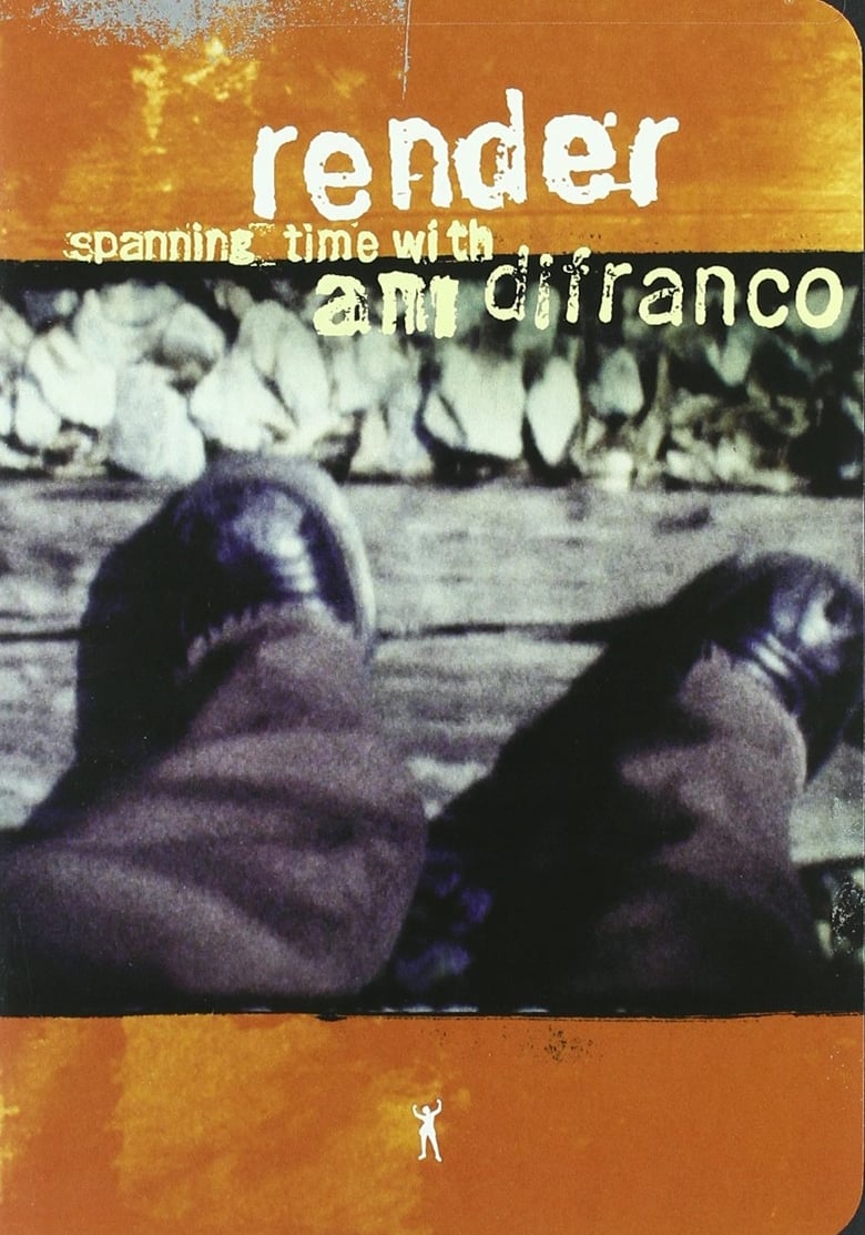 Poster of Render: Spanning Time with Ani DiFranco