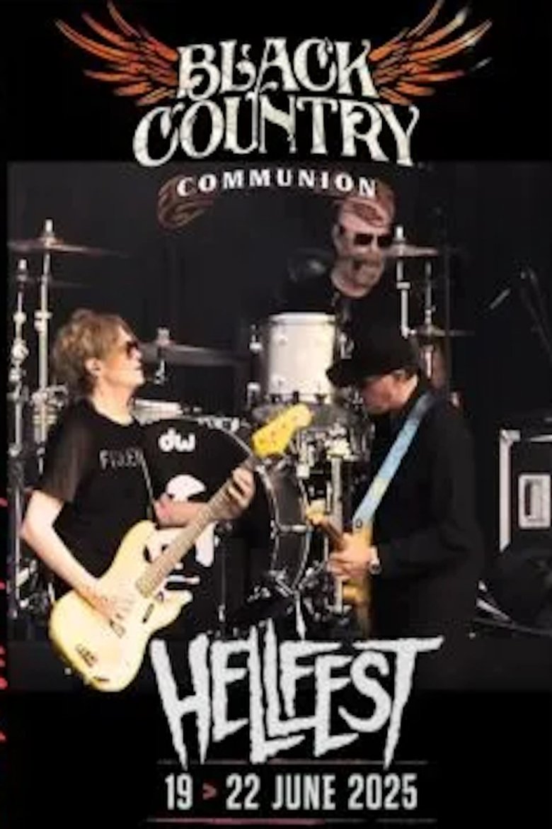 Poster of Black Country Communion - Live at Hellfest 2025