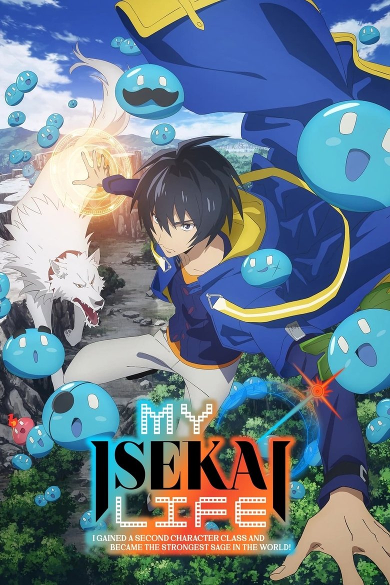 Poster of Episodes in My Isekai Life  I Gained A Second Character Class And Became The Strongest Sage In The World! - Season 1 - Season 1
