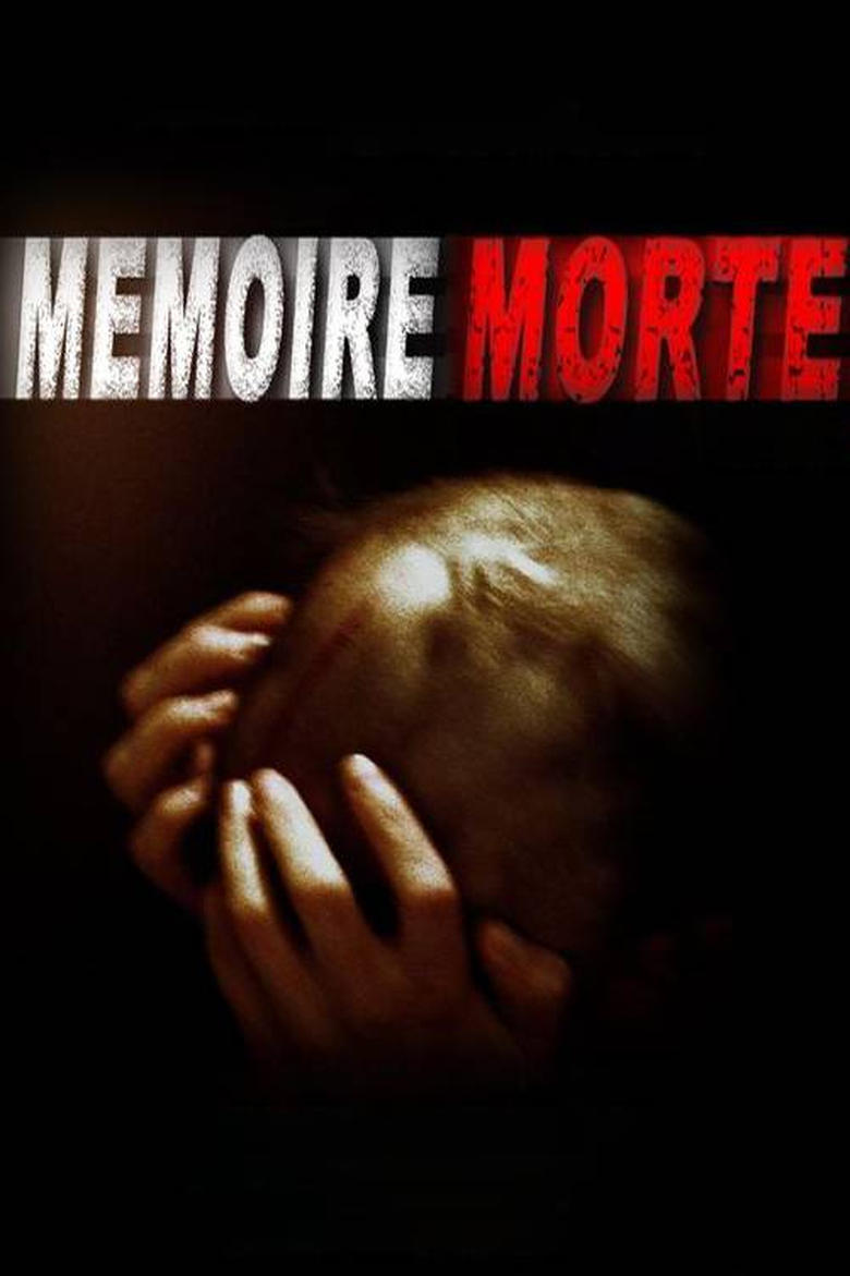 Poster of Mémoire morte