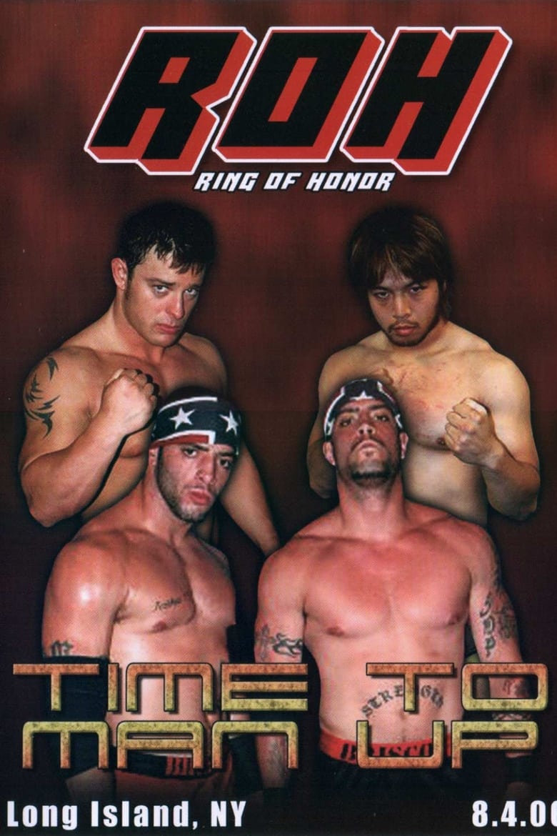 Poster of ROH: Time To Man Up