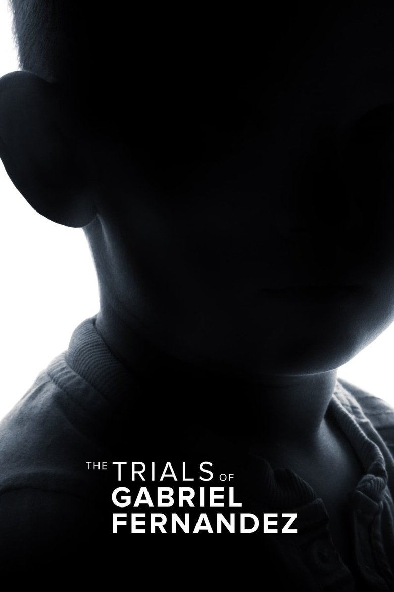 Poster of Episodes in The Trials Of Gabriel Fernandez - Limited Series - Limited Series