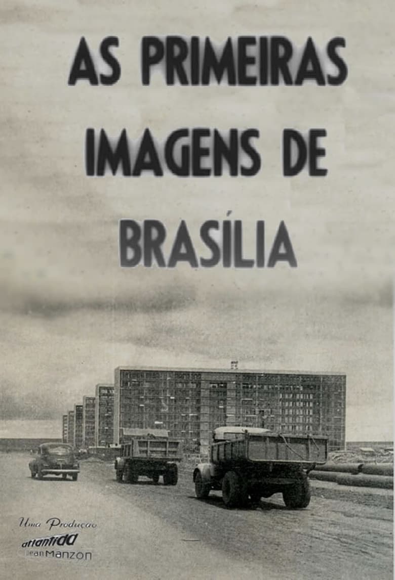 Poster of The First Images of Brasilia