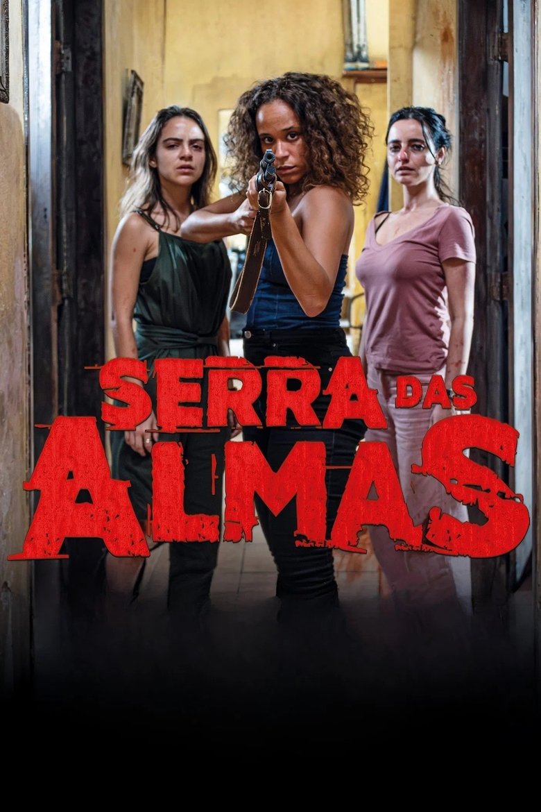 Poster of Serra das Almas