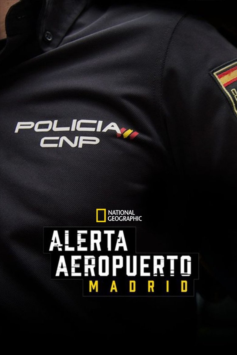 Poster of Episodes in To Catch A Smuggler - Season 4: Madrid - Season 4: Madrid