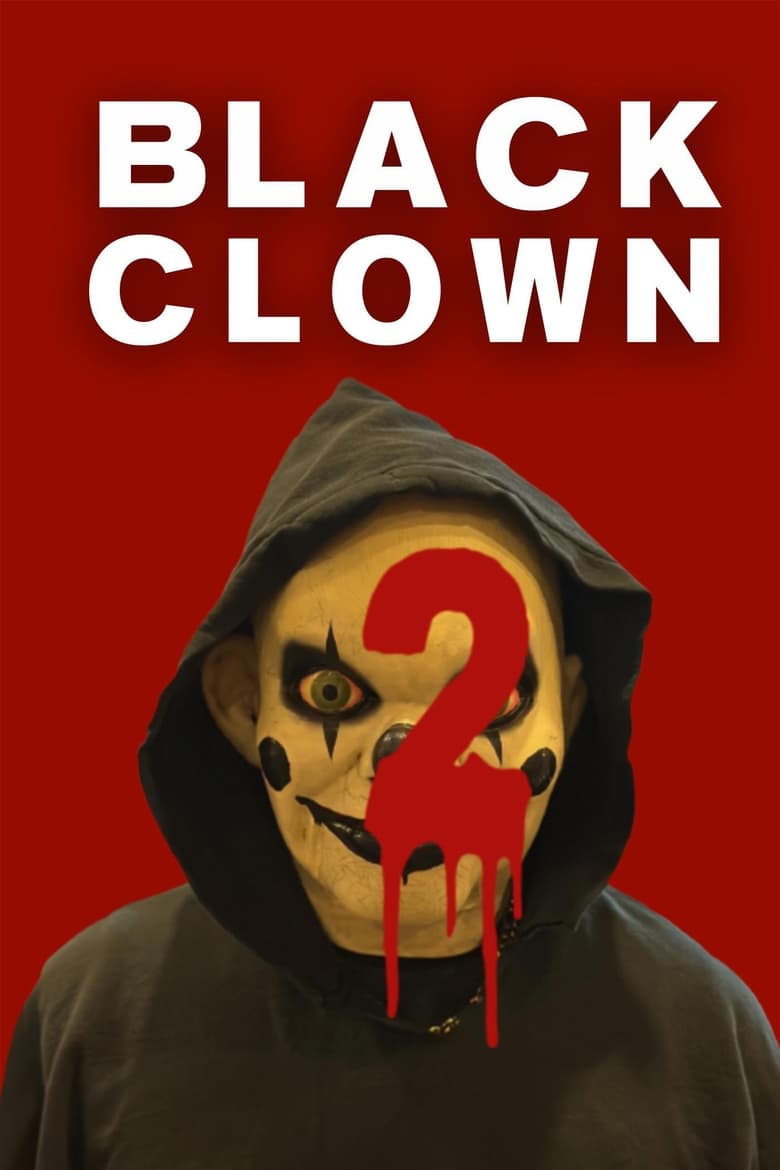 Poster of Black Clown 2