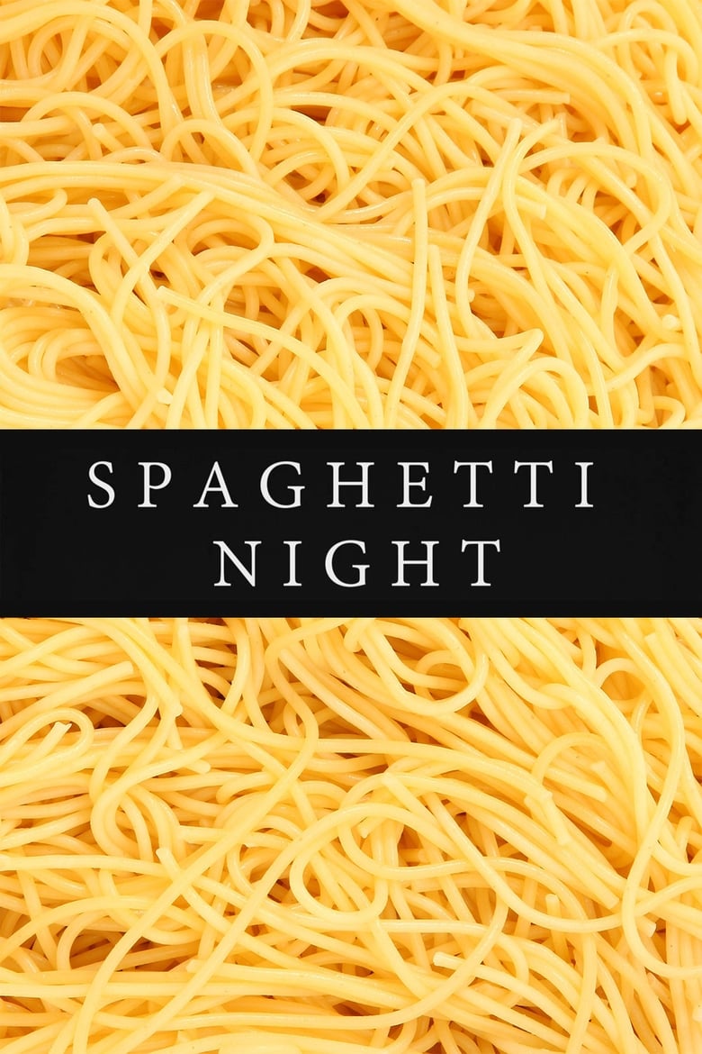 Poster of Spaghetti Night