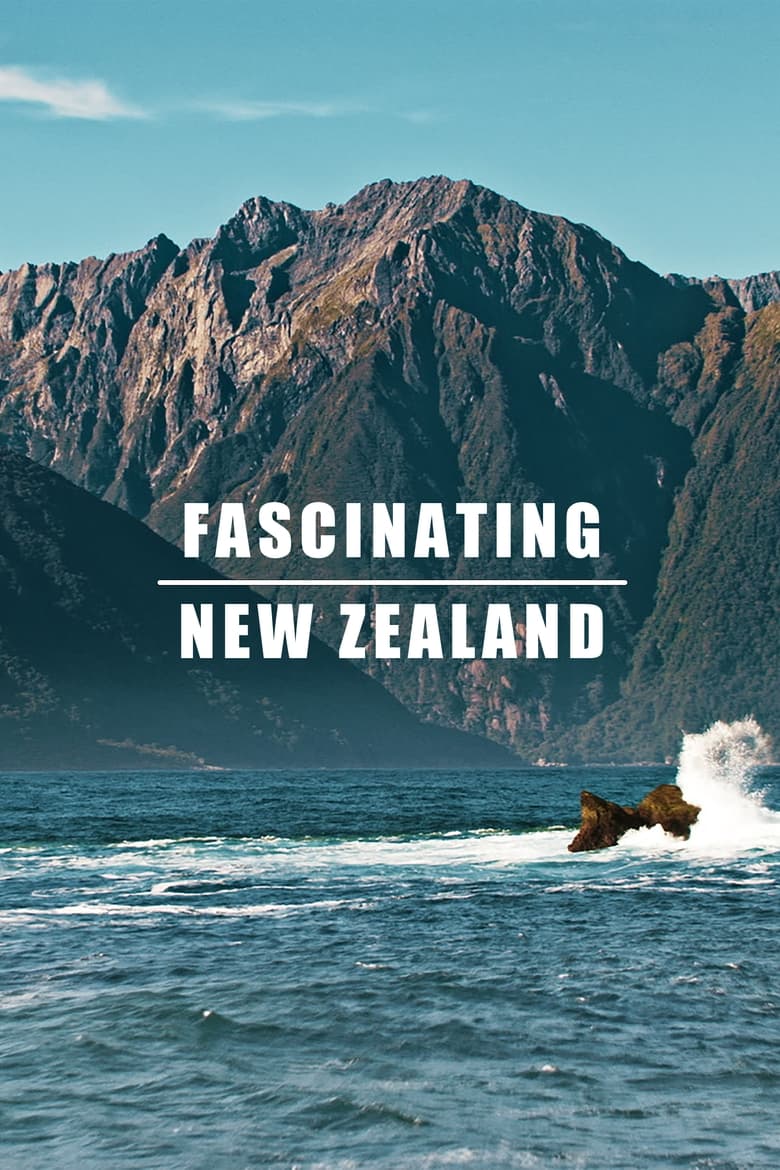 Poster of Fascinating New Zealand