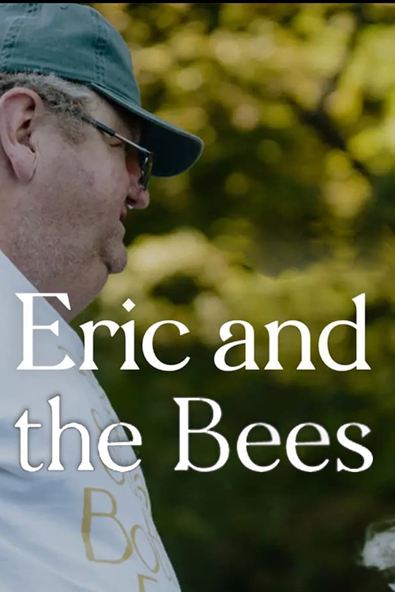 Poster of Eric and the Bees