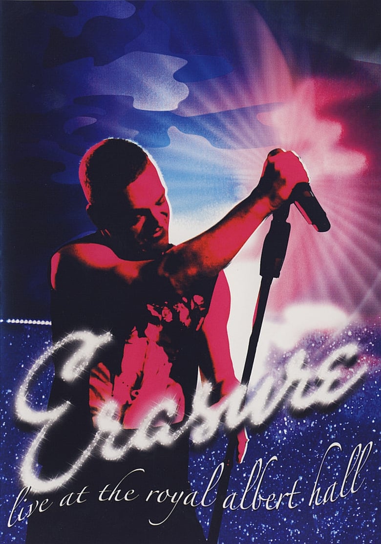 Poster of Erasure: Live at the Royal Albert Hall