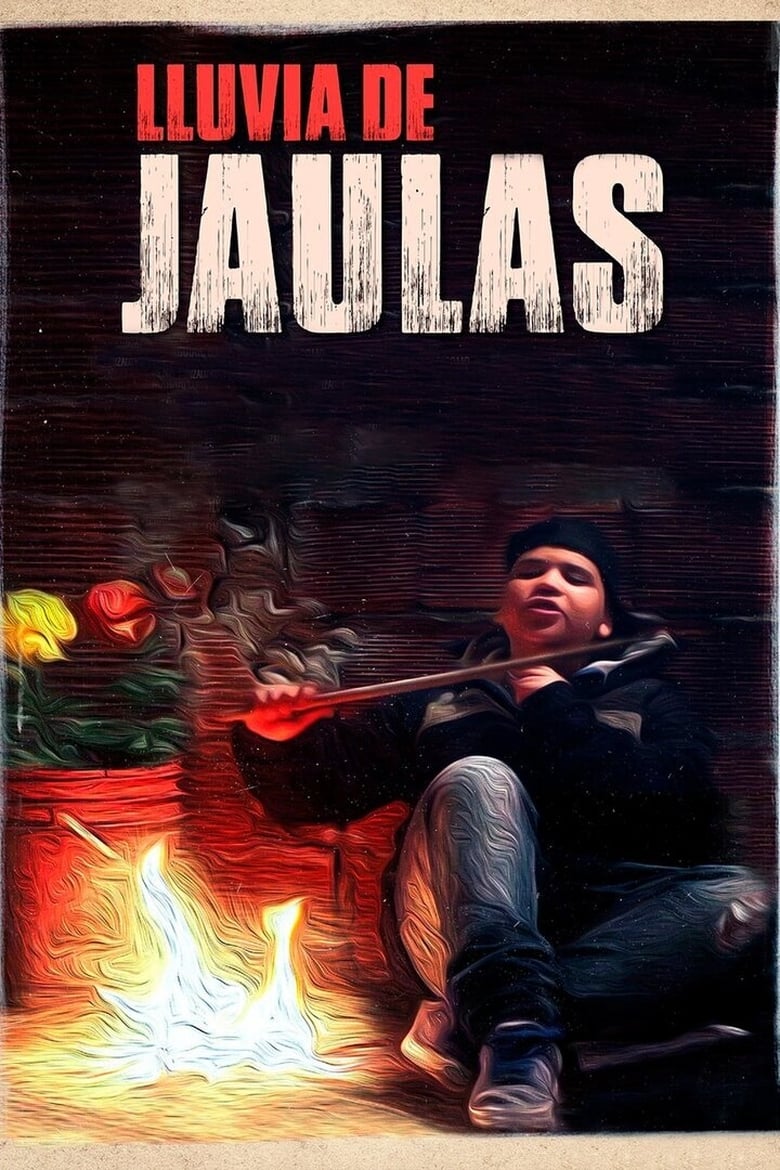 Poster of Lluvia de jaulas