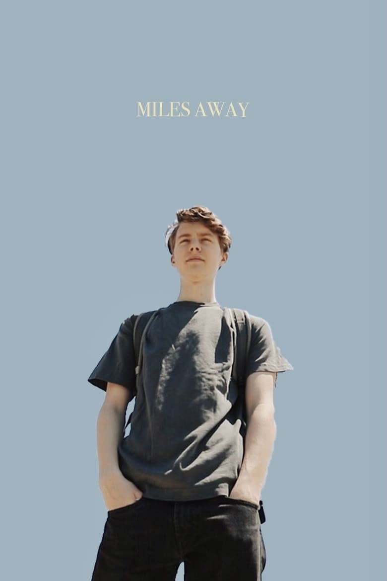 Poster of Miles Away