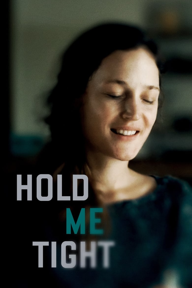 Poster of Hold Me Tight