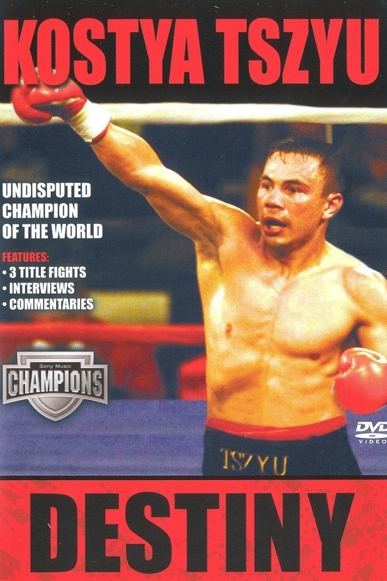 Poster of Kostya Tszyu: Destiny