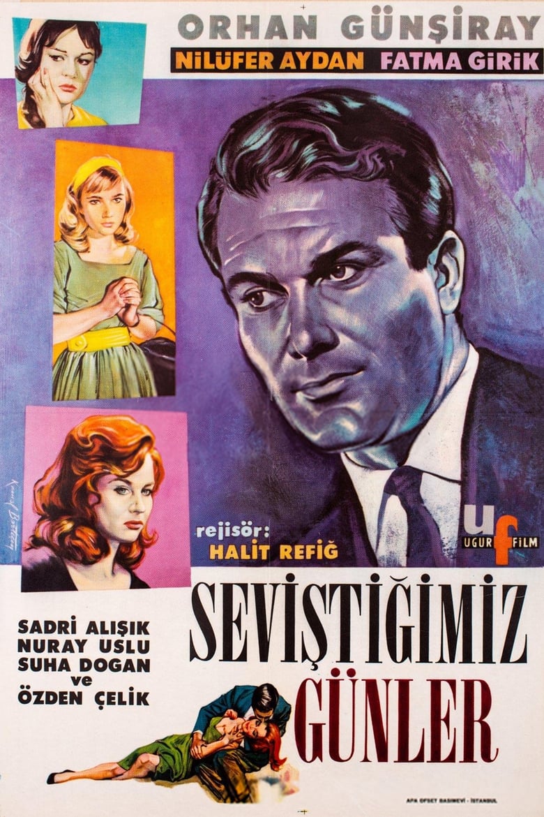 Poster of Seviştiğimiz Günler