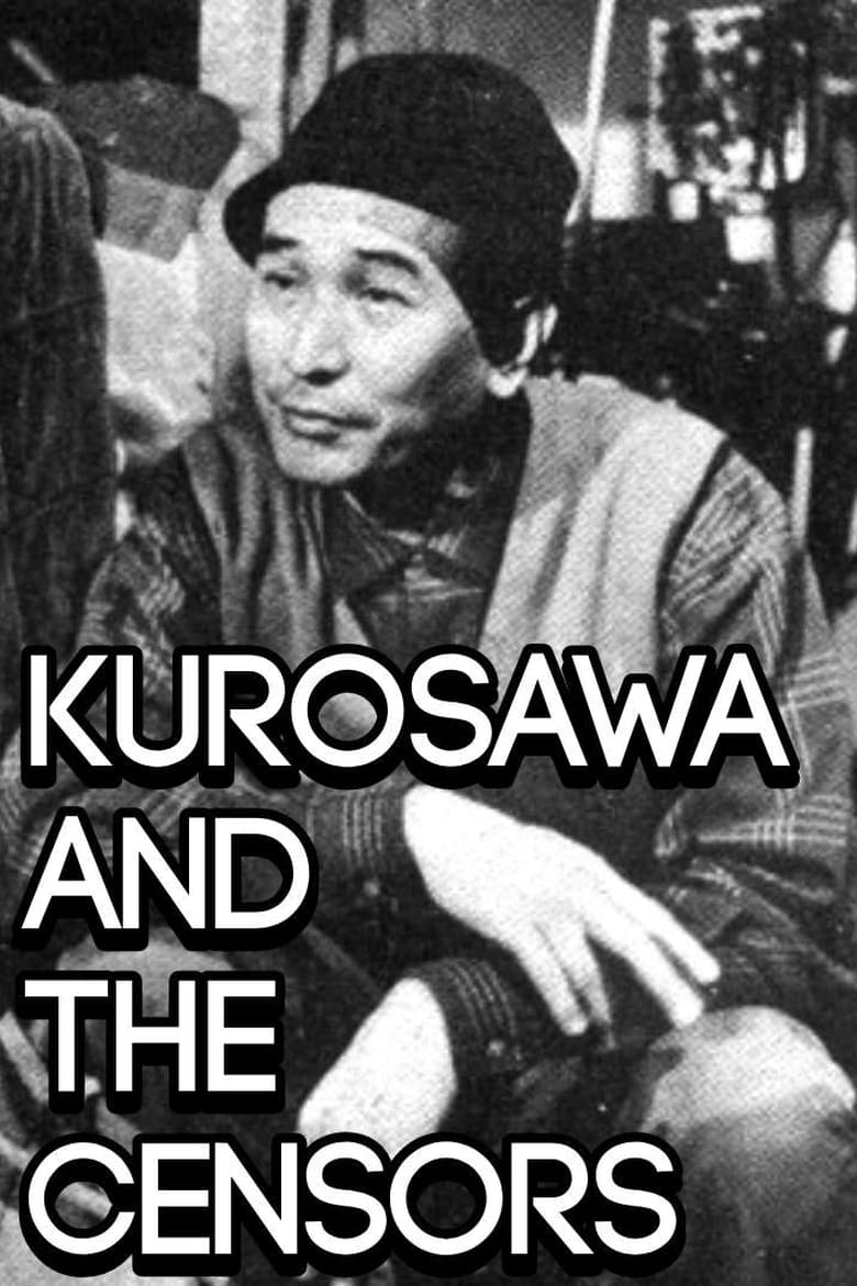 Poster of Kurosawa and the Censors