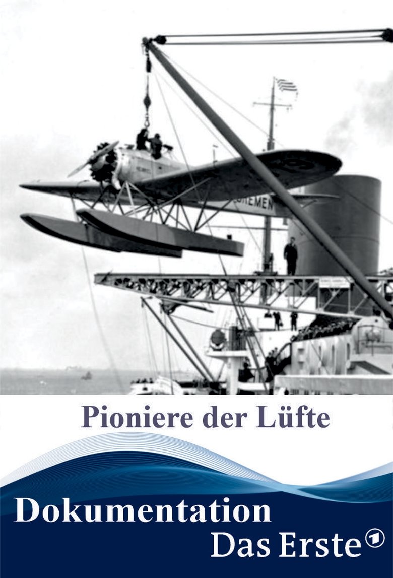 Poster of Pioniere der Lüfte – Nonstop über den Atlantik