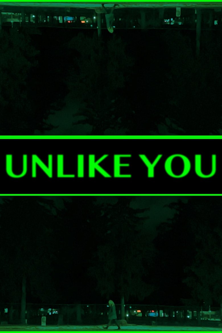 Poster of Unlike You