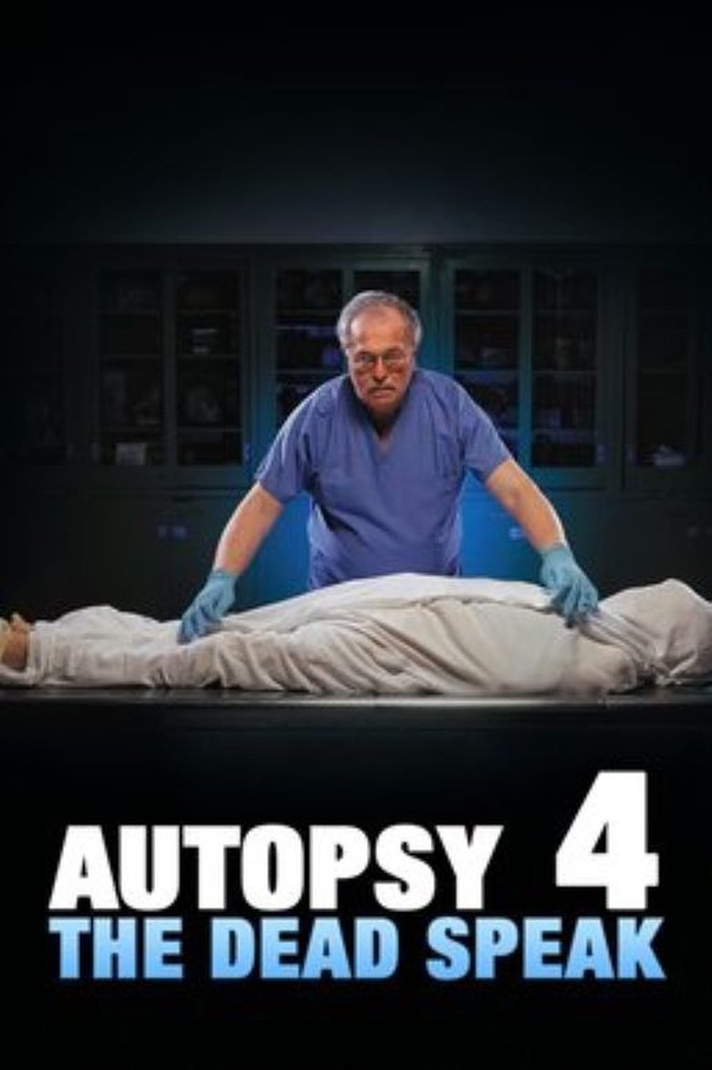 Poster of Autopsy 4: The Dead Speak