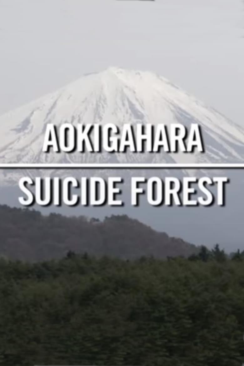 Poster of Aokigahara: Suicide Forest