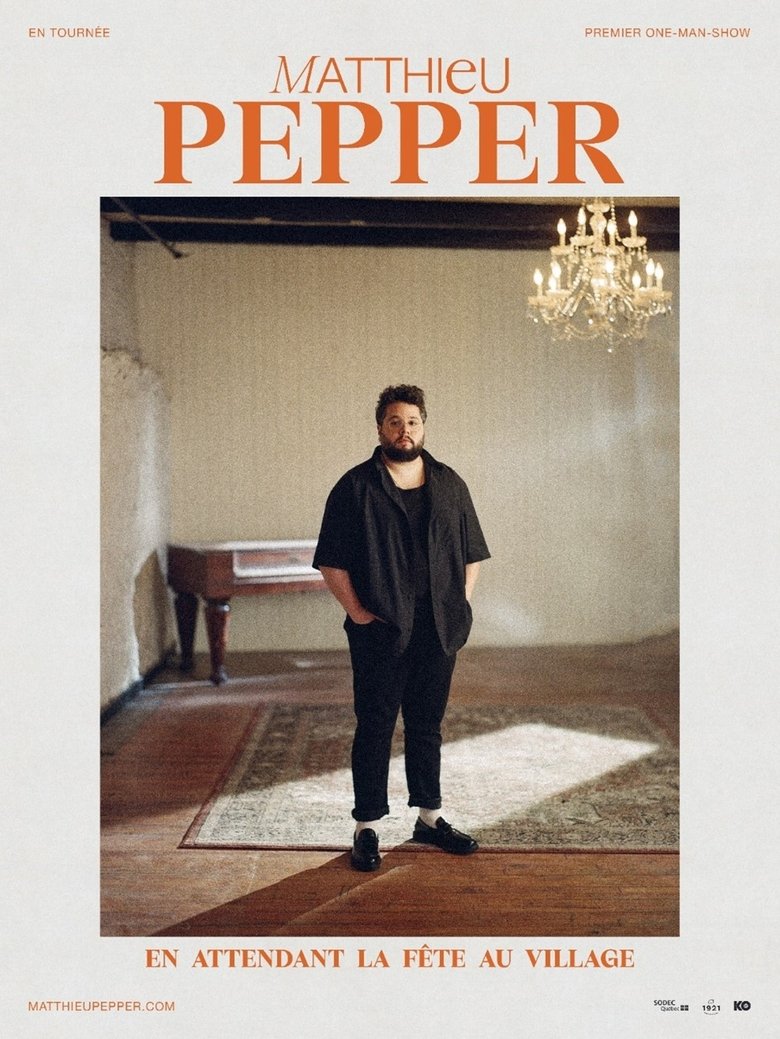 Poster of Matthieu Pepper : en attendant la fête au village