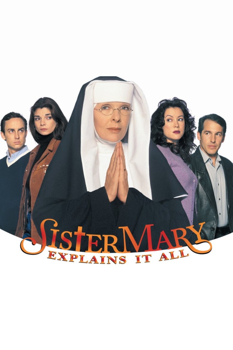 Poster of Sister Mary Explains It All