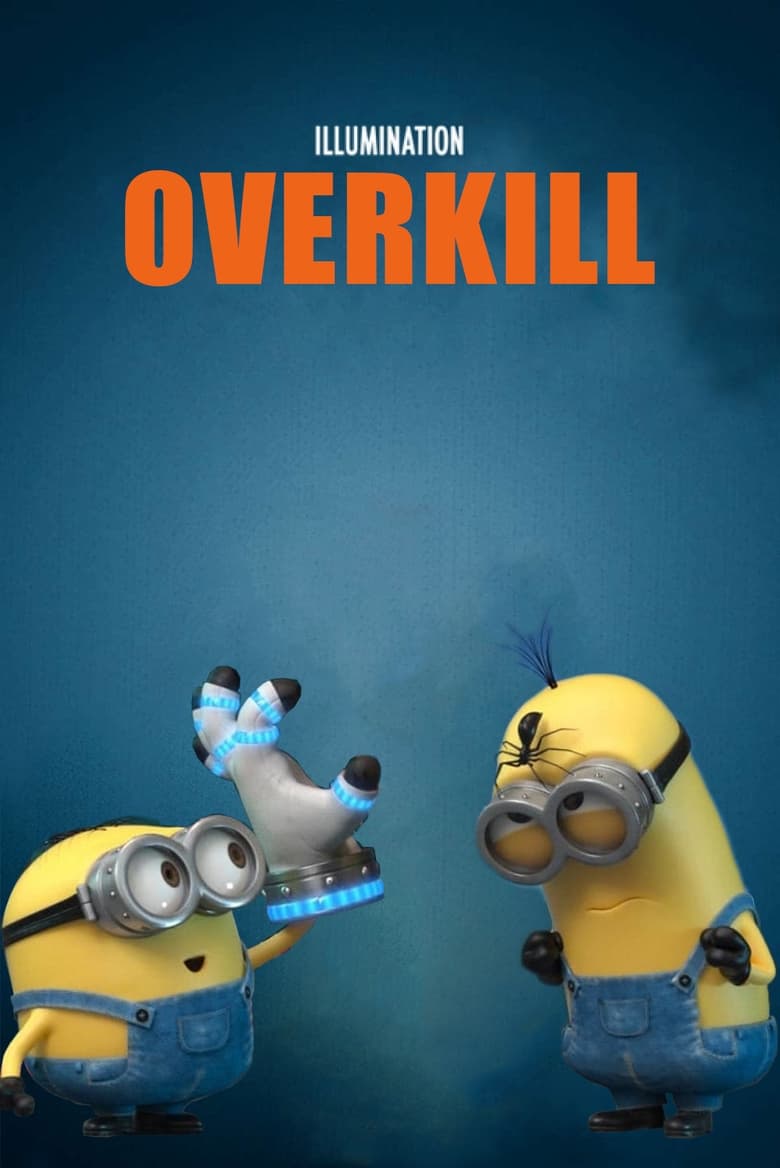 Poster of Minion Moments: Overkill