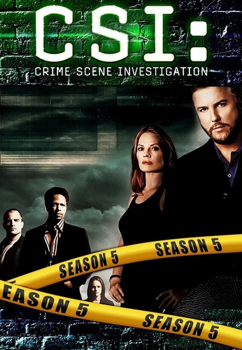 Poster of Episodes in CSI  Crime Scene Investigation - Season 5 - Season 5