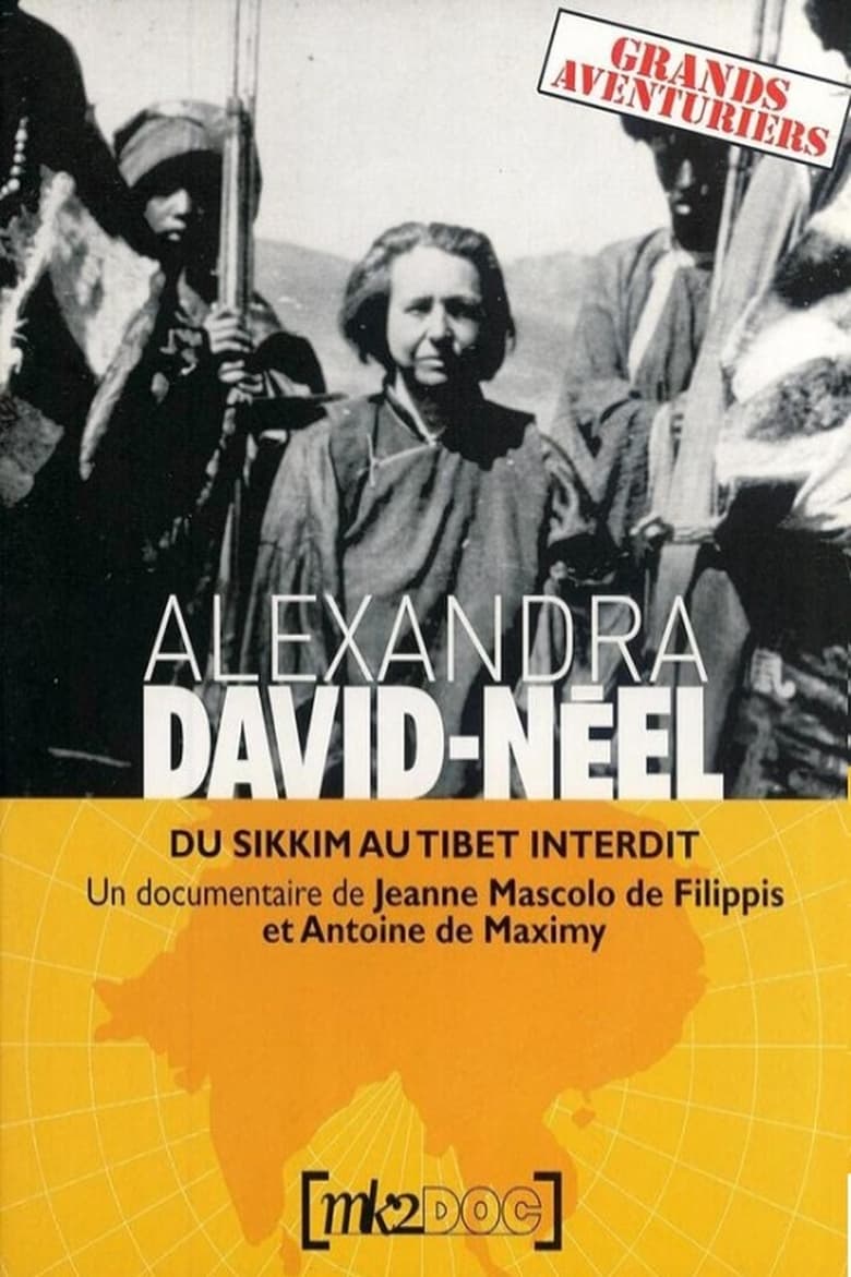 Poster of Alexandra David-Néel : Du Sikkim au Tibet Interdit