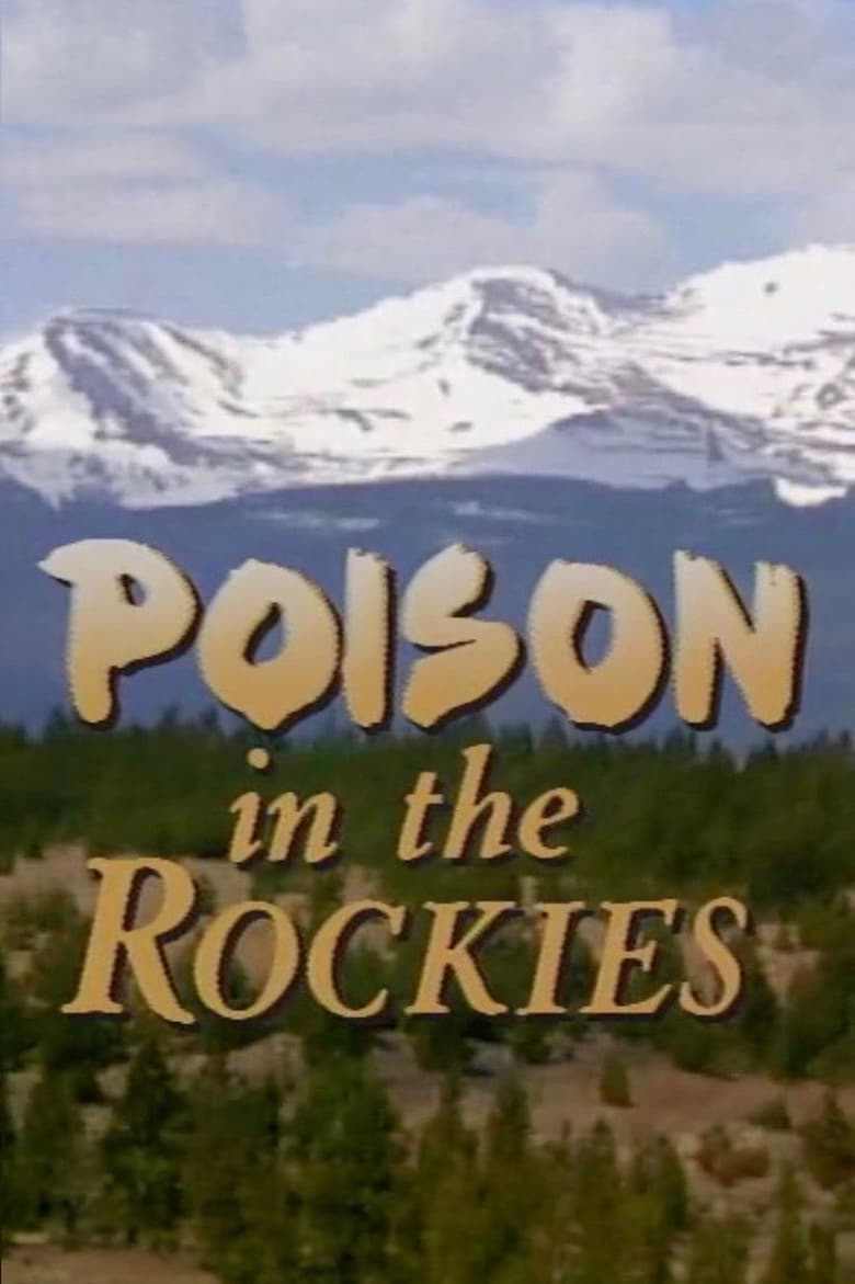 Poster of Poison in the Rockies