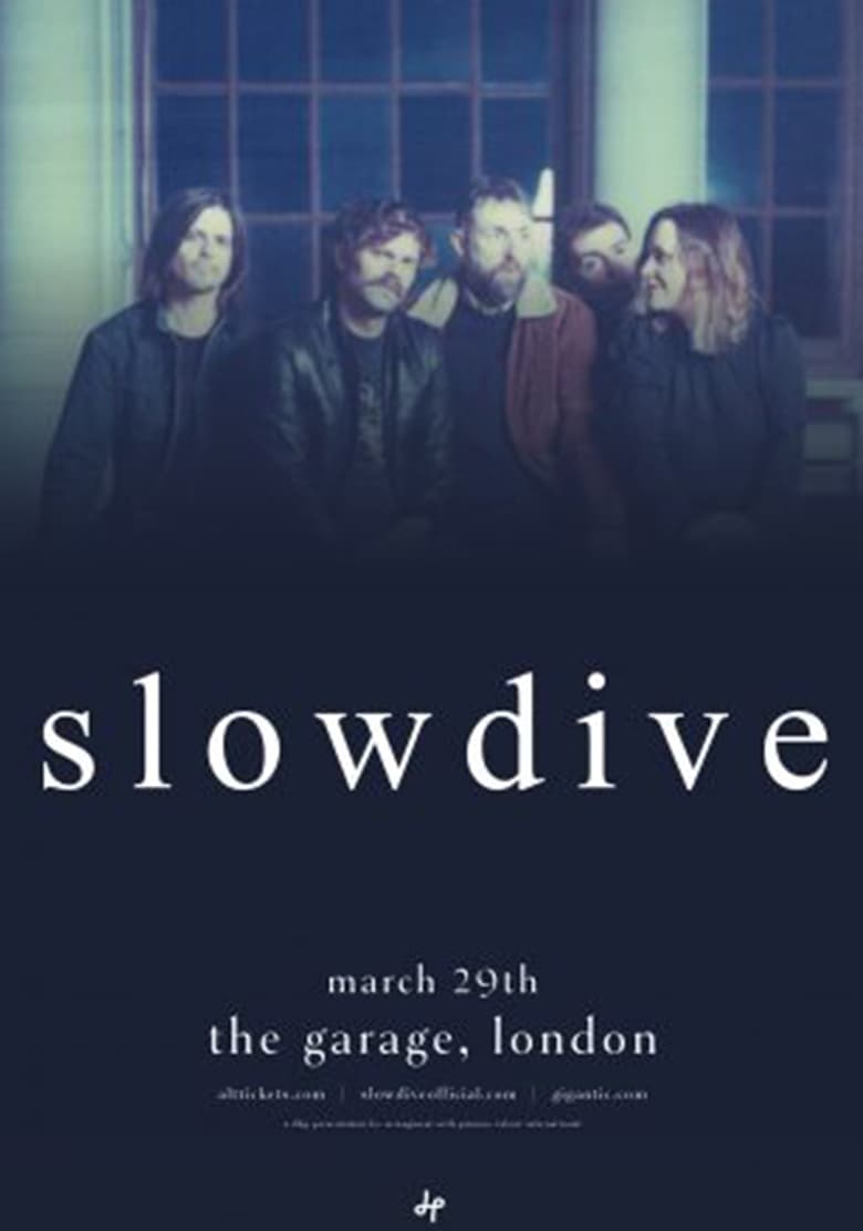 Poster of Slowdive - Live at The Garage, London, UK