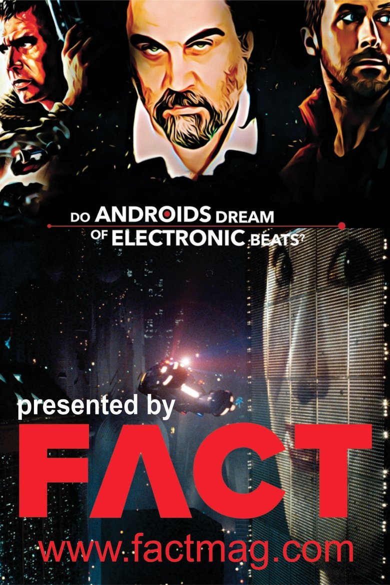 Poster of Blade Runner: Do Androids Dream Of Electronic Beats?