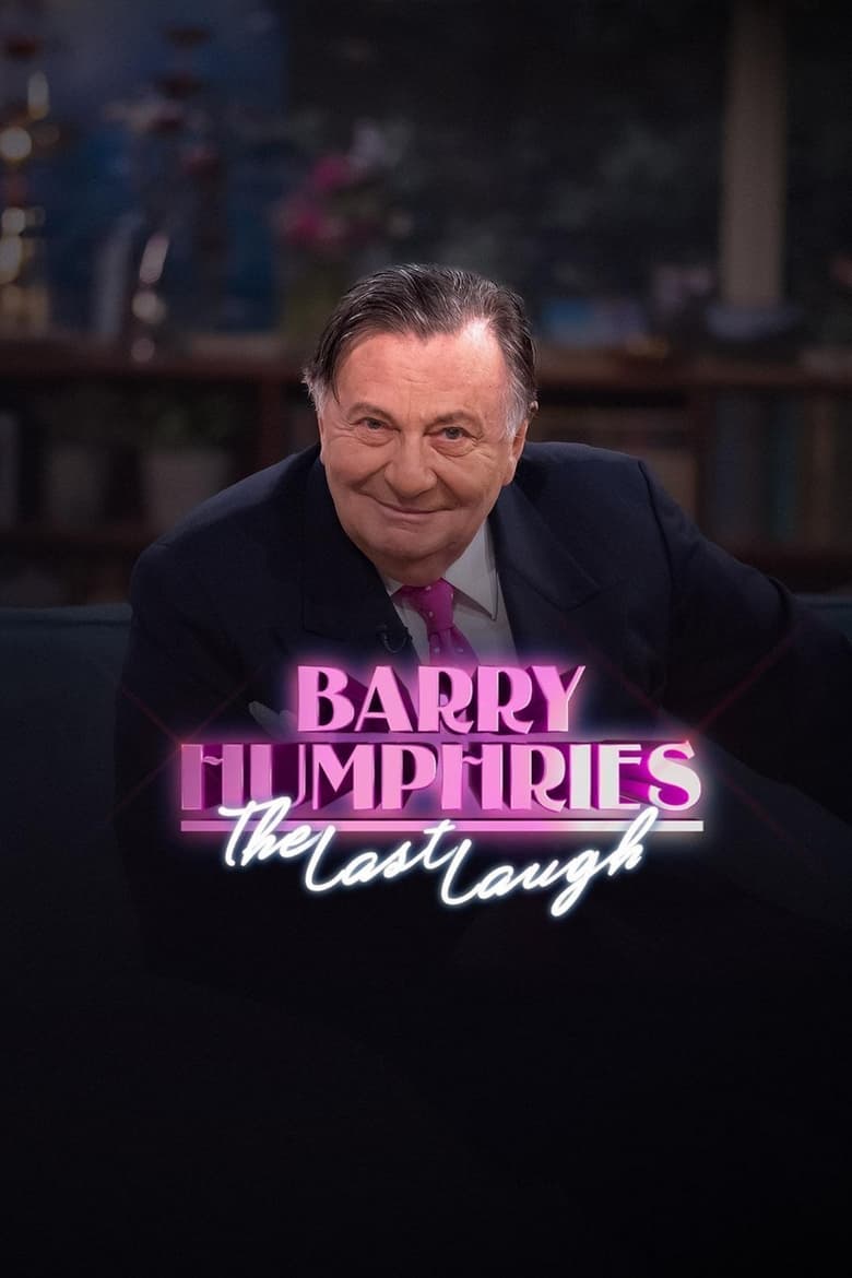 Poster of Barry Humphries: The Last Laugh