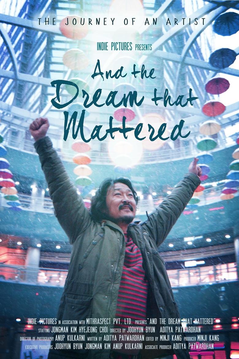 Poster of And the Dream That Mattered