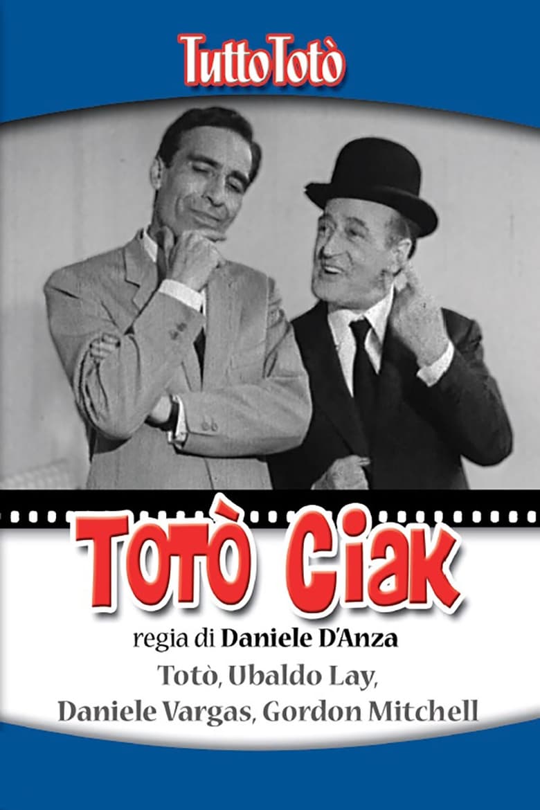 Poster of Tutto Totò - Totò Ciak