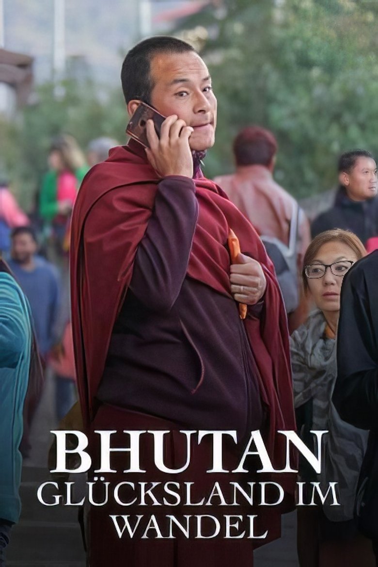 Poster of Bhutan - Glücksland im Wandel