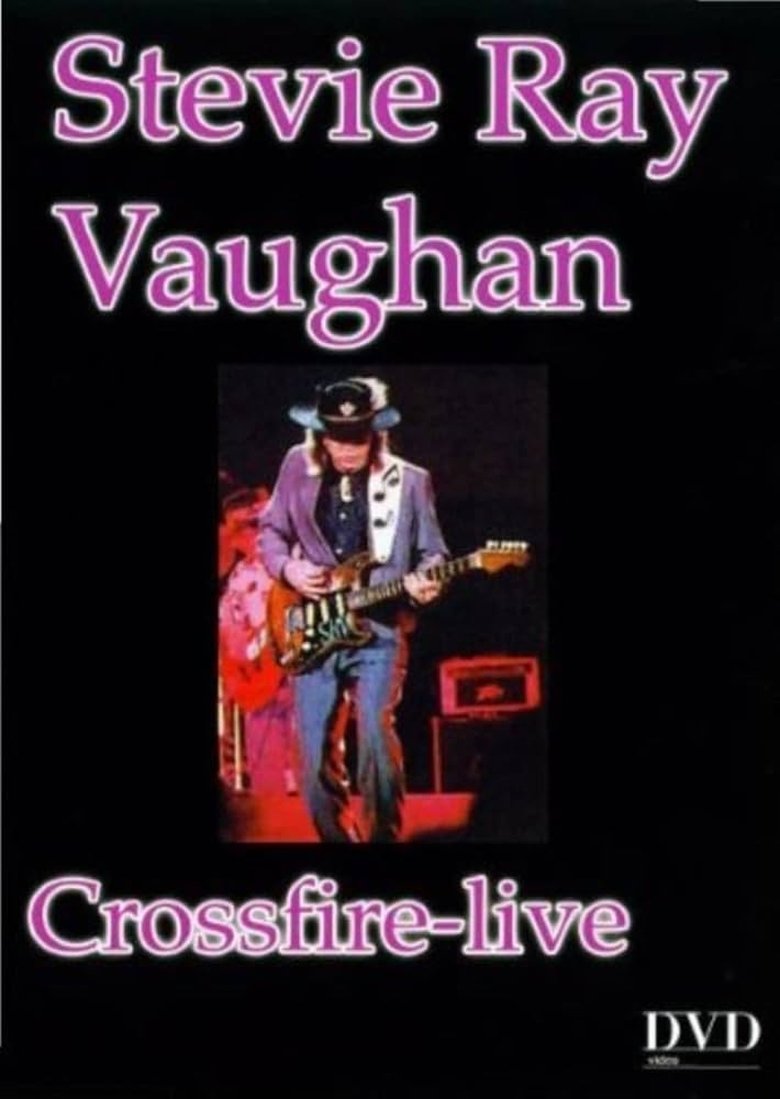 Poster of Stevie Ray Vaughan Crossfire-live